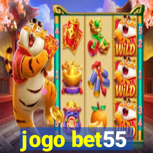 jogo bet55